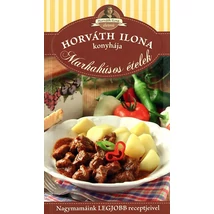 Horváth Ilona konyhája - Marhahúsos ételek