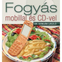 Fogyás mobillal és CD-vel