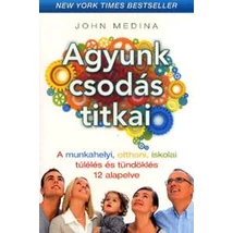 Agyunk csodás titkai