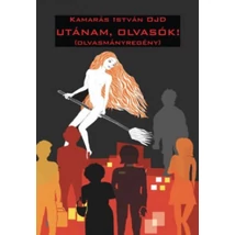 Utánam, olvasók! - Olvasmányregény