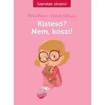 Kistesó? Nem, köszi!