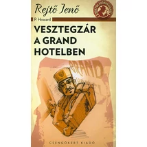 Vesztegzár a Grand Hotelben
