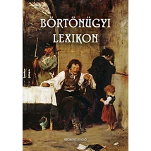 Börtönügyi lexikon