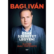Csak szeretet legyen!
