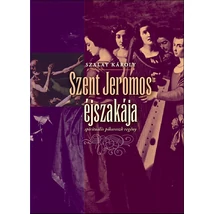 Szent Jeromos éjszakája - sprirituális pikareszk regény