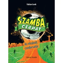 Szamba csapat - Az elrabolt csodacsatár