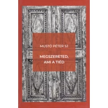 Megszereted, ami a tiéd