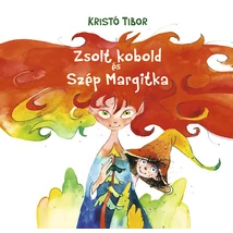 Zsolt kobold és szép Margitka