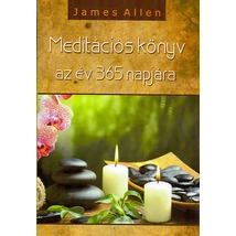 Meditációs könyv az év 365 napjára