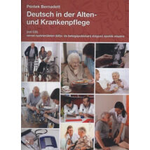 Deutsch in der Alten- und Krankenpflege (mit CD)