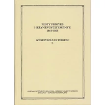 Pesty Frigyes helynévgyűjteménye 1864–1865 I.