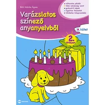 Varázslatos színező anyanyelvből 2. évfolyam A kötet