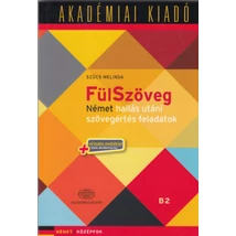 FülSzöveg - Német hallás utáni szövegértés feladatok B1 B2 - virtuális melléklettel