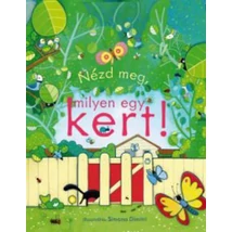 Nézd meg milyen egy kert!