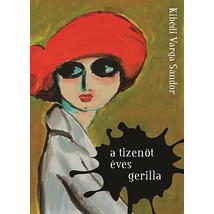 A tizenöt éves gerilla