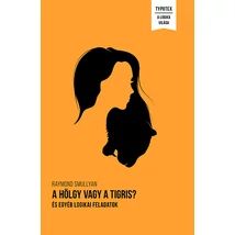 A hölgy vagy a tigris?