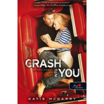 Crash Into You - Szívkarambol (Feszülő húr 3.)