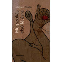 Megszokás első látásra