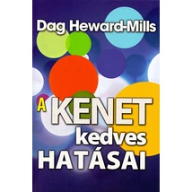 A kenet kedves hatásai