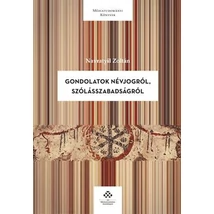 Gondolatok névjogról, szólásszabadságról