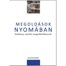 Megoldások nyomában