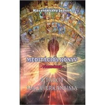 Meditációs könyv - Töredékek - A Tarot nagy arkánuma