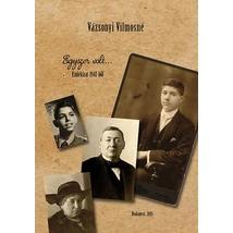 Egyszer volt...Emlékirat 1947-ből