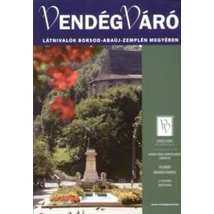 Vendégváró: Látnivalók Borsod-Abaúj-Zemplén megyében