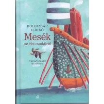 Mesék az élet csodáiról