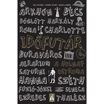 Időfutár 6. – A holnap ostroma