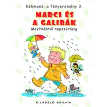 Kékmanó, a főnyeremény 3. - Marci és a galibák