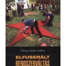 Elfuserált rendszerváltás