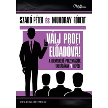 Válj profi előadóvá!