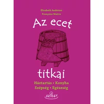 Az ecet titkai