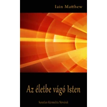 Az életbe vágó Isten