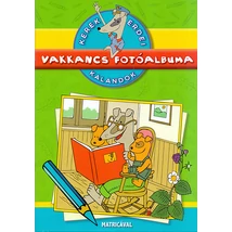 Vakkancs fotóalbuma - Kerek erdei kalandok
