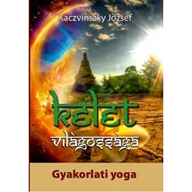 Kelet világossága II. kötet