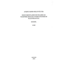 Anjou-kori oklevéltár XXXIII. 1349