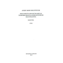 Anjou-kori oklevéltár XXXVIII. 1354