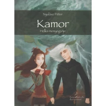 Kamor - Helka menyegzője