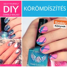 DIY - Körömdíszítés