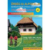 Őrség és Alpokalja kerékpáros útikalauz