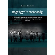 Megfigyelt szabadság