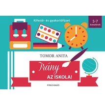 Irány az iskola! - Kifestő- és gyakorlófüzet