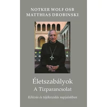 Életszabályok - A tízparancsolat