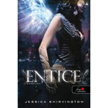 Entice - Csábítás - Violet Eden Krónikák 2.