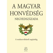 A Magyar Honvédség negyedszázada