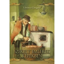 Székely emlékek képekben