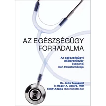 Az egészségügy forradalma