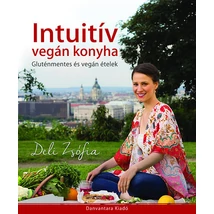 Intuitív vegán konyha